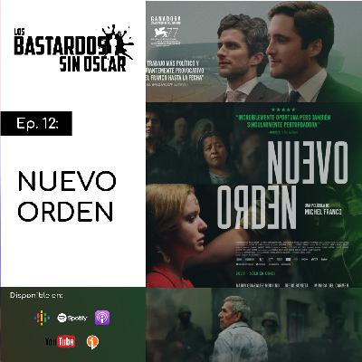 12: Nuevo Orden