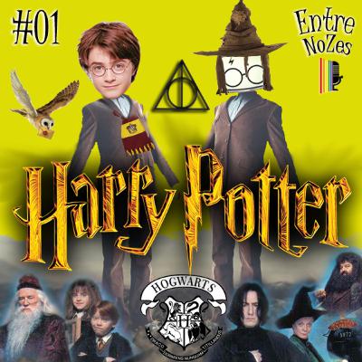 NoZesCast #01 - Ep ESPECIAL Harry Potter
