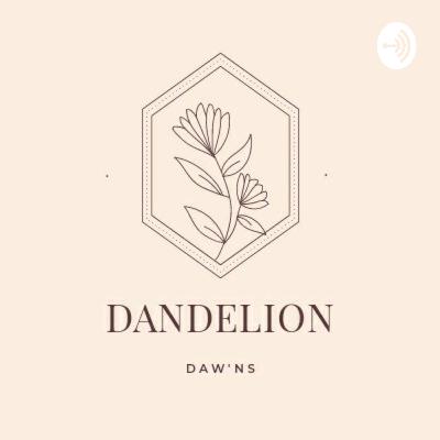 Dandelion.anchor (Trailer)