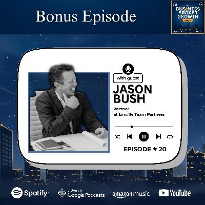 Bonus Episode, with Jason Bush Bonus Episode, with Jason Bush