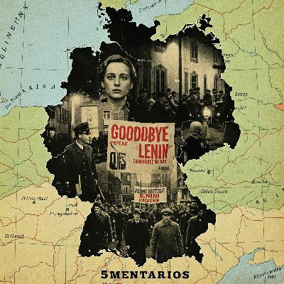 ¿Reunificación? Pt. 1 - Good Bye Lenin