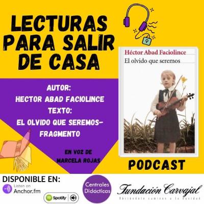 Fragmento El olvido que seremos Fragmento El olvido que seremos