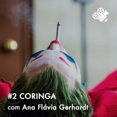 Sessão Dupla #2: Coringa, com Ana Flávia Gerhardt Sessão Dupla #2: Coringa, com Ana Flávia Gerhardt