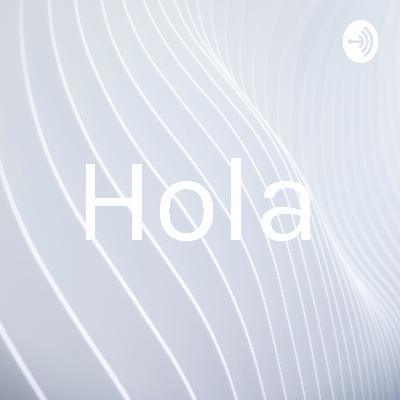 Hola (Trailer)