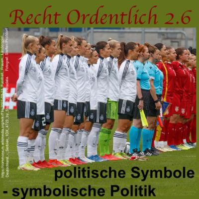 Politische Symbole - symbolische Politik - R.O. #2.6