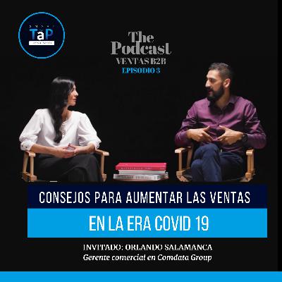 EPISODIO 3: LA ESTRATEGIA PARA AUMENTAR LAS VENTAS EN LA ERA COVID19 EPISODIO 3: LA ESTRATEGIA PARA AUMENTAR LAS VENTAS EN LA ERA COVID19