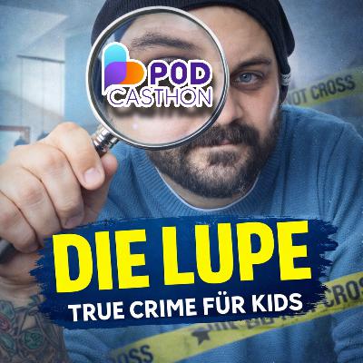 #10 Der Junge, der nicht nach Hause kam... | Podcasthon Special