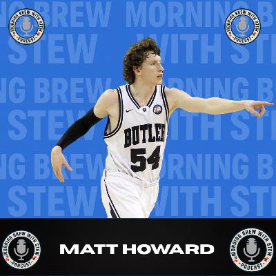 Belief Before Results | Matt Howard on Butler’s Title Runs Belief Before Results | Matt Howard on Butler’s Title Runs
