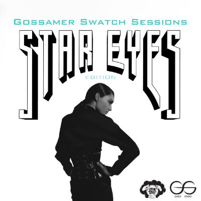 Gossamer Swatch Sessions: Star Eyes Edition