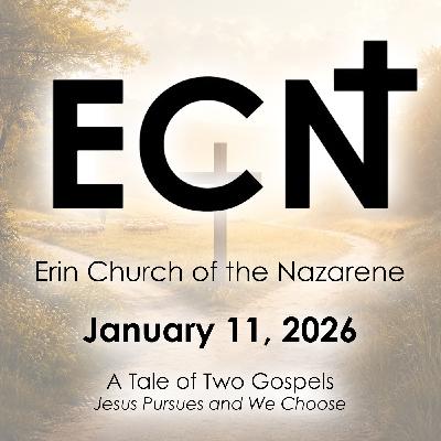 A Tale of Two Gospels: Jesus Pursues and We Choose A Tale of Two Gospels: Jesus Pursues and We Choose