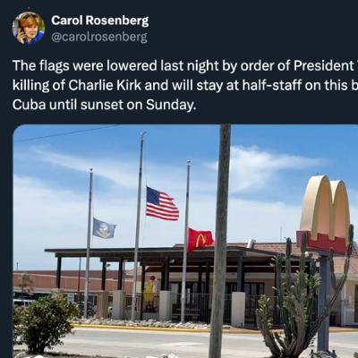They Lowered The McDonald's Flag Half-Mast At Guantanamo