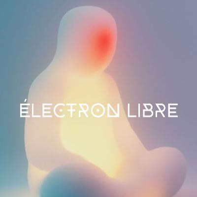 Électron libre #1 avec Jeudi Minuit, diffusée le 27 septembre, animée par Leslie Morrier - Musiques Électroniques