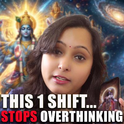 Stop Overthinking Instantly | The "Surrender" Method (Bhagavad Gita)