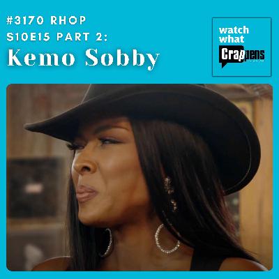 #3170 RHOP S10E15 Part Two: Kemo Sobby #3170 RHOP S10E15 Part Two: Kemo Sobby