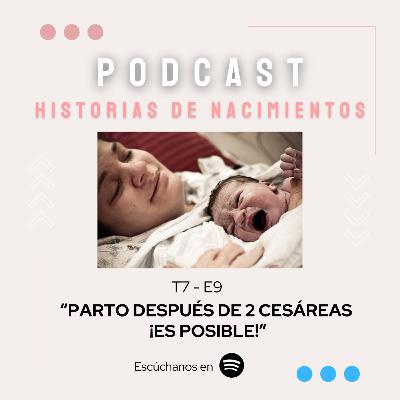7.9 Parto después de 2 cesáreas ¡Es posible!
