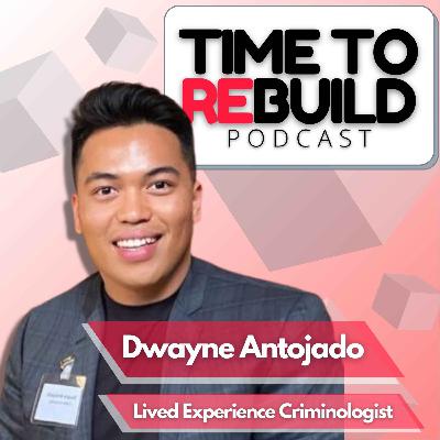 31. Studying the Justice System, While being apart of it with Dwayne Antojado 31. Studying the Justice System, While being apart of it with Dwayne Antojado