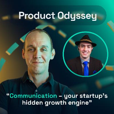 Scaling culture: the communication playbook for startups | Meade Kincke | Product Odyssey #14