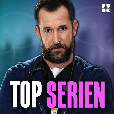 #378 10 Serien, die ihr aktuell nicht verpassen dürft! | Podcast