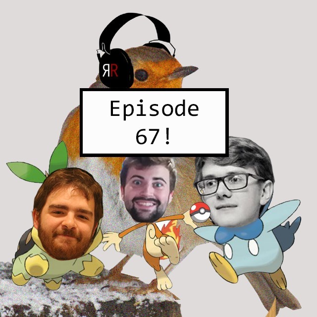 Episode 67 - PokeRob