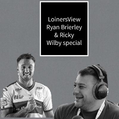 #10 Ryan Brierley & Ricky Wilby special #10 Ryan Brierley & Ricky Wilby special