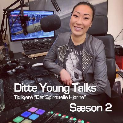 s02e12 - Ditte Young Talks - Follow Your Heart
