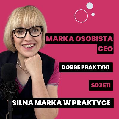 CEO Branding dobre praktyki #SMwP S03E11