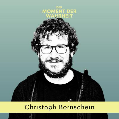 Der Moment der Wahrheit mit Christoph Bornschein, Chairman und Mitbegründer von TLGG