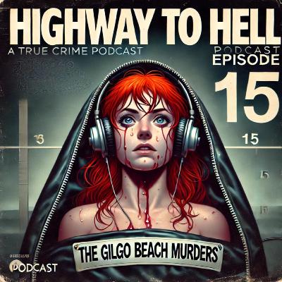 15- Gilgo Beach Murders