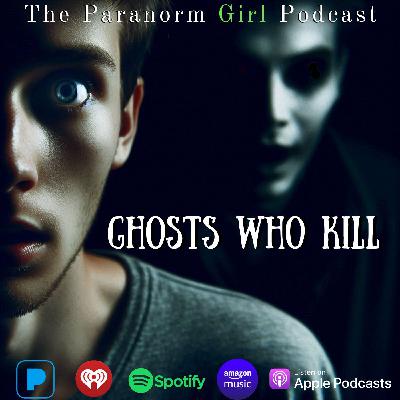 Ghosts Who Kill