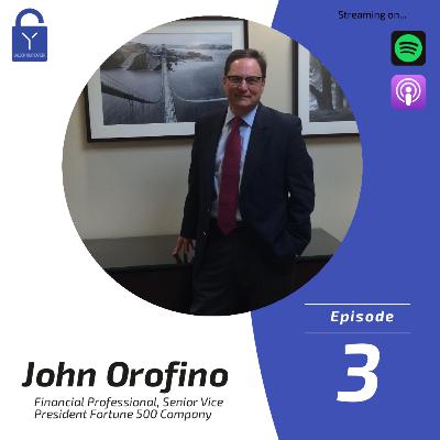 #3- John Orofino, Financial Professional Sr. Vice President