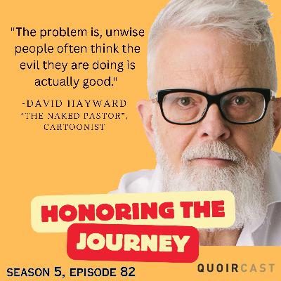 Naked Pastor: Honoring the Journey of David Hayward