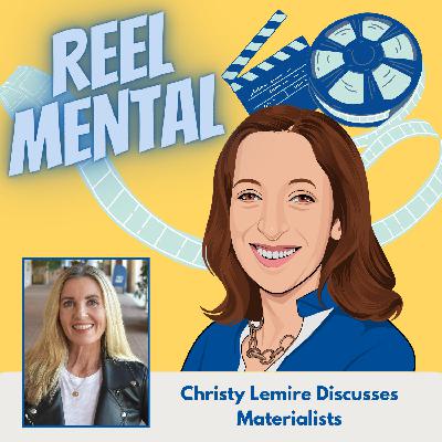 28 - Christy Lemire Discusses Materialists