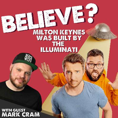 Ep79. Milton Keynes was Built by the Illuminati | with Mark Cram