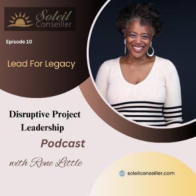 Lead for Legacy