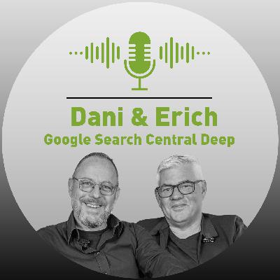 Zweiblog.com #9 - Google Search Central Deep Dive