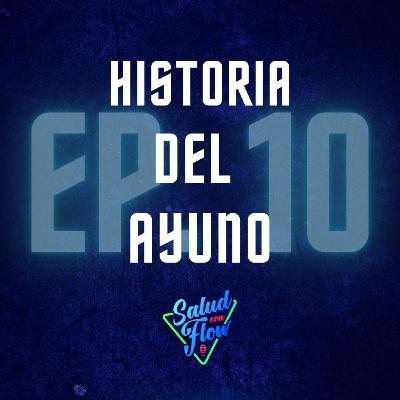 HISTORIA DEL AYUNO