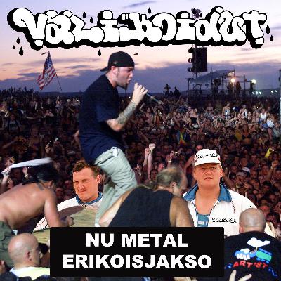 S3 Ep2: Valikoidut goes LOCO: Nu metal spessu S3 Ep2: Valikoidut goes LOCO: Nu metal spessu