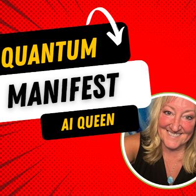 Quantum Manifesting with AI: My Experience With AI