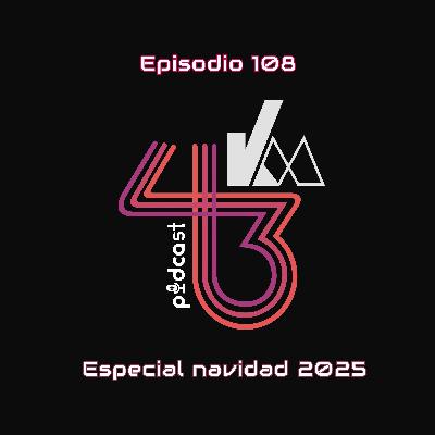 #108 Especial navidad 2025 #108 Especial navidad 2025