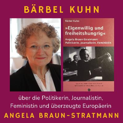 Bärbel Kuhn über Angela Braun-Stratmann