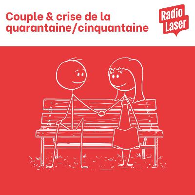 Quarantaine, cinquantaine : quand le couple change de chapitre