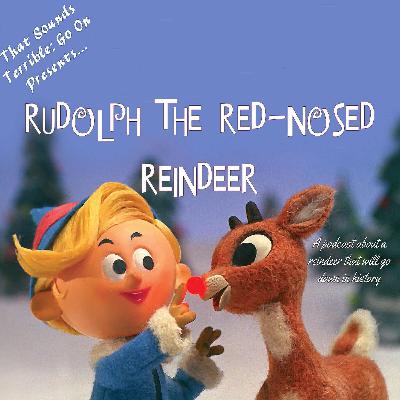 Episode 75 - Rudolph the Red-Nosed Reindeer (1964)