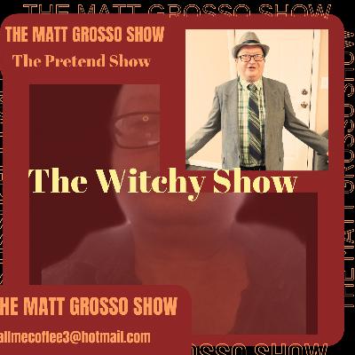 Pretend Show : the witch show Pretend Show : the witch show