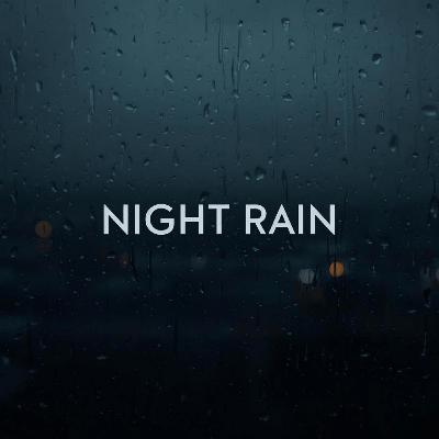 Night Rain Sounds for Deep Sleep – 10 Hours Gentle Rain, Relaxation & Anxiety Relief