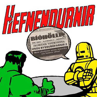 Hefnendurnir 204 - Þá var kátt í Höllinni Hefnendurnir 204 - Þá var kátt í Höllinni