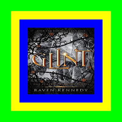 Free download [epub]$$ Glint (The Plated Prisoner  #2) [READ]