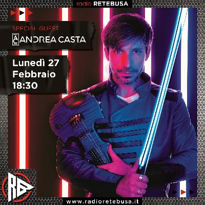 Andrea Casta Special Guest Andrea Casta Special Guest