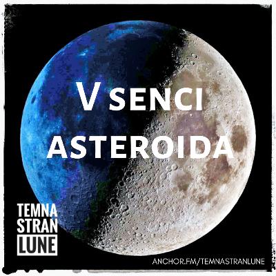 39 - V senci asteroida