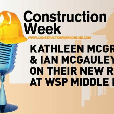 Podcast: Kathleen McGrail, Ian McGauley on their new roles at WSP
