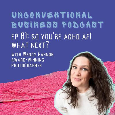 Episode 82 - So you're ADHD AF! What's next? Episode 82 - So you're ADHD AF! What's next?